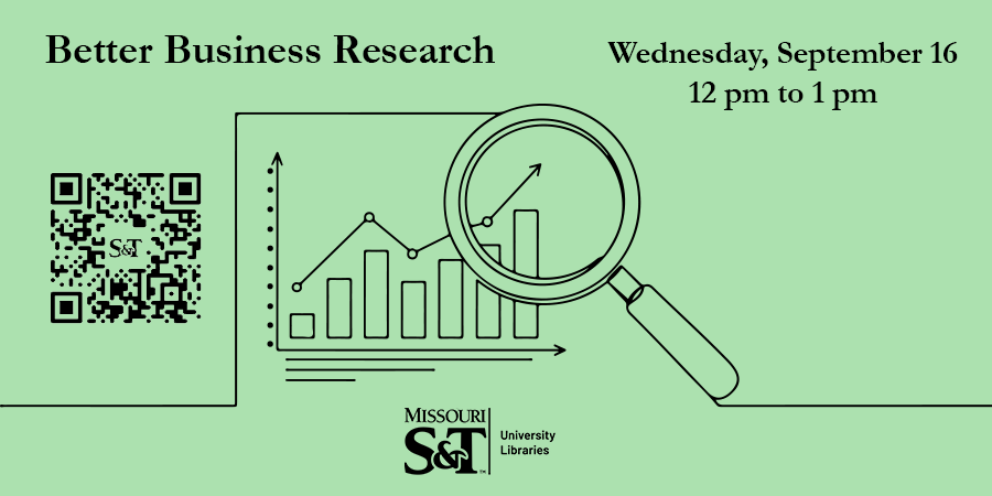 A mint green background. in the center is a graph with a magnifying glass on it. To the left of it is a qr code leading to https://libcal.mst.edu/event/17315254. Above is the text, 
